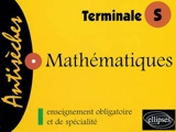 Mathématiques, terminale S : enseignement obligatoire et de spécialité - Frédéric Laroche