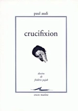 Crucifixion - Paul Audi