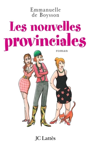 Les nouvelles provinciales - Emmanuelle de Boysson