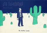 Les illusions - Gérald Auclin