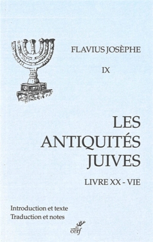 Les Antiquités juives. Vol. 9 - Flavius Josèphe