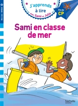 Sami en classe de mer : fin de CP, niveau 3 - Marion Fallot
