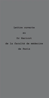 Lettre ouverte au Dr Haricot de la faculté de médecine de Paris - Fabrice Vigne