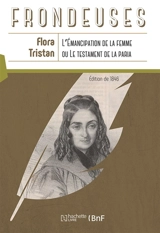 L'émancipation de la femme, ou Le testament de la paria - Flora Tristan