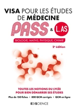 Visa pour les études de médecine, Pass & L.AS : biologie, maths, physique, chimie : toutes les notions du lycée pour bien démarrer ses études - Patrick Troglia