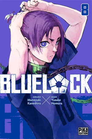 Blue lock. Vol. 8 - Muneyuki Kaneshiro