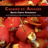 Cuisine et aficion - Marie-Claire Bonnaure