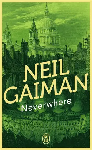 Neverwhere - Neil Gaiman