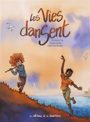 Les vies dansent - Dominique Zay
