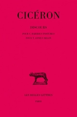 Discours. Vol. 17. Pour C. Rabirius Postumus, pour T. Annius Milon *** Pour T. Annius Milon - Cicéron