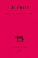 Les paradoxes des stoïciens - Cicéron