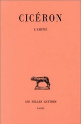 Lélius : de l'amitié - Cicéron