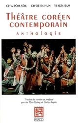 Théâtre coréen contemporain : anthologie - In-Hoon Choi