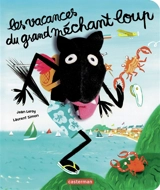 Les vacances du grand méchant loup - Jean Leroy