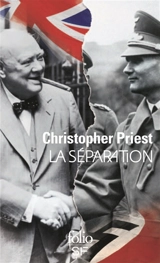 La séparation - Christopher Priest