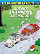 Les damnés de la route. Vol. 8. Autant en emporte la deuche - Achdé