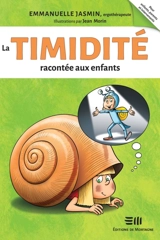 La timidité racontée aux enfants - Emmanuelle Jasmin