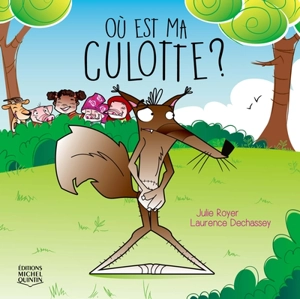 Où est ma culotte ? - Julie Royer