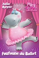 Foufoune du ballet - Julie Royer