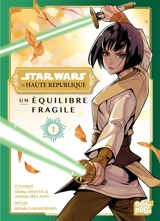 Star Wars : la Haute République : un équilibre fragile. Vol. 1 - Shin'ya Shima