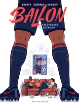 Ballon : l'enlèvement de Meynaldo - Jean-Christophe Deveney