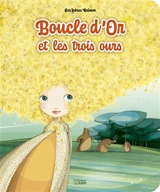 Boucle d'or et les trois ours - Jacob Grimm