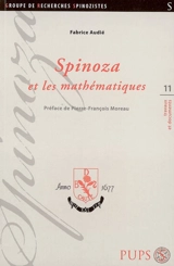 Spinoza et les mathématiques - Fabrice Audié