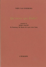 Qu'est-ce que Dada ? - Theo van Doesburg