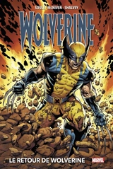 Wolverine. Le retour de Wolverine - Charles Soule