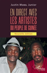 En direct avec les artistes du peuple de Guinée - Justin Morel