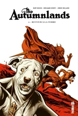 The autumnlands. Vol. 2. Retour à la terre - Kurt Busiek