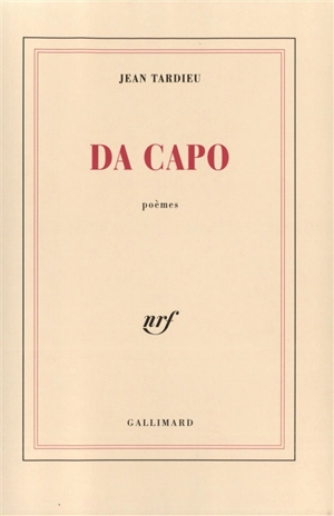 Da Capo : poèmes - Jean Tardieu