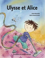 Ulysse et Alice - Ariane Bertouille