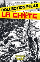 La chute - Alain Mila