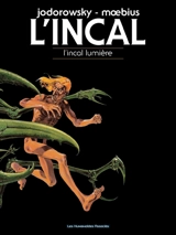 L'Incal. Vol. 2. L'Incal lumière - Alexandro Jodorowsky