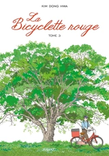 La bicyclette rouge. Vol. 3 - Dong-Hwa Kim