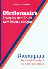 Dictionnaire français-arménien, arménien-français : 40.000 mots et expressions - Samuel Gasparyan