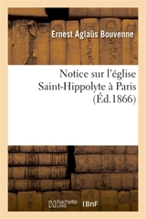 Notice sur l'église Saint-Hippolyte à Paris - Aglaüs Bouvenne