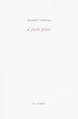 A juste prise - Fernand Verhesen