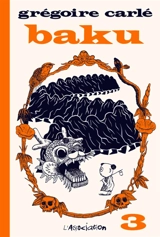 Baku. Vol. 3 - Grégoire Carlé
