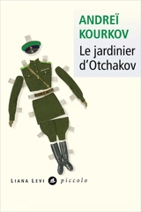Le jardinier d'Otchakov - Andreï Kourkov