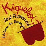 Kiquequoi - José Parrondo