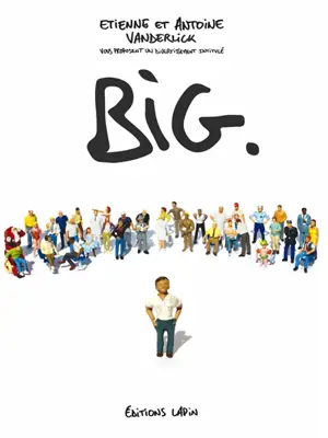 Big - Etienne Vanderlick