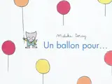 Un ballon pour... - Malika Doray