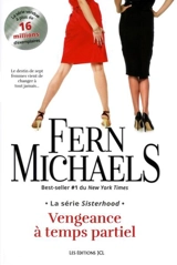 Vengeance à temps partiel 1 - Fern Michaels