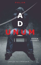 Ad unum - Didier Fossey