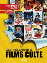 Les affiches japonaises de films culte - Claude Gaillard