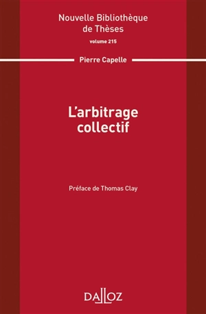 L'arbitrage collectif - Pierre Capelle