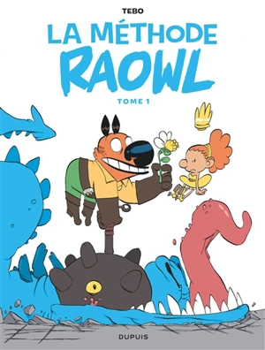 La méthode Raowl. Vol. 1 - Tébo