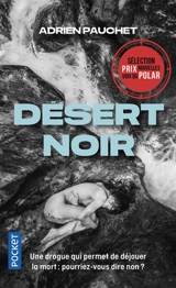 Désert noir - Adrien Pauchet